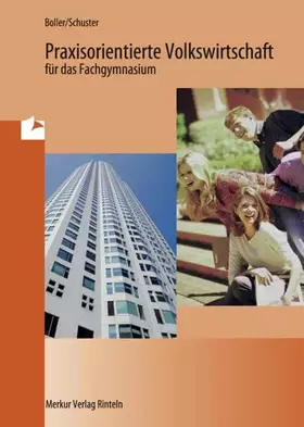 Couverture du produit · Praxisorientierte Volkswirtschaft für das Fachgymnasium
