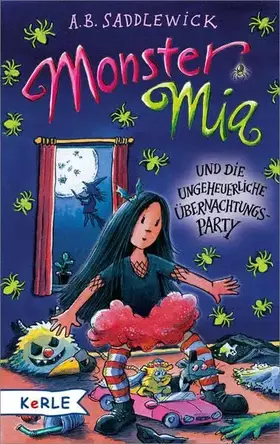 Couverture du produit · Monster Mia und die ungeheuerliche Übernachtungsparty