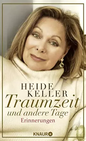 Couverture du produit · Traumzeit und andere Tage: Erinnerungen