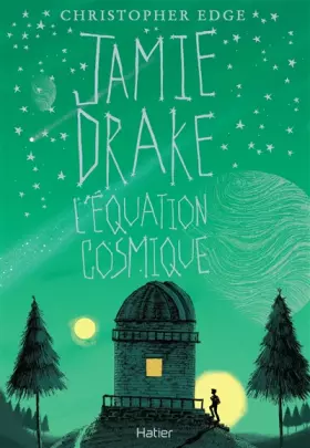 Couverture du produit · Jamie Drake : l'équation cosmique dès 10 ans