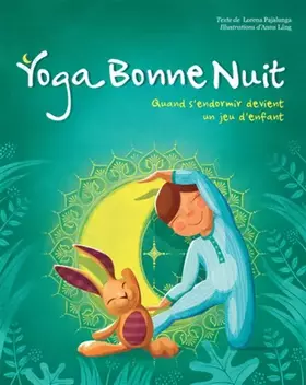 Couverture du produit · Yoga bonne nuit: Quand s'endormir devient un jeu d'enfant