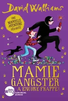 Couverture du produit · Mamie gangster a encore frappé !