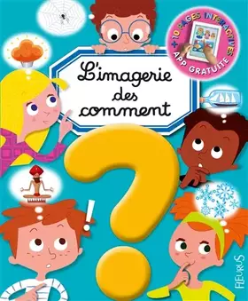Couverture du produit · L'imagerie des comment ? (interactive)