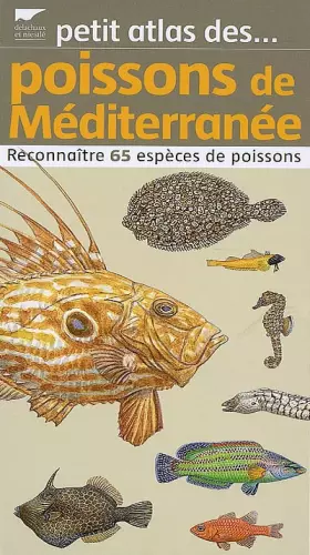 Couverture du produit · Poissons de Méditerranée : Reconnaître 65 espèces de poissons