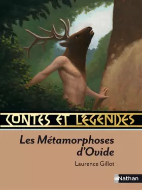 Couverture du produit · Contes et Légendes : Les métamorphoses d'Ovide