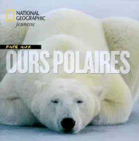 Couverture du produit · Face aux ours polaires