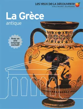 Couverture du produit · La Grèce antique - Les Yeux de la Découverte - 9 ans et +