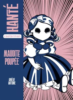 Couverture du produit · Hanté - Maudite poupée: SEMI-POCHE