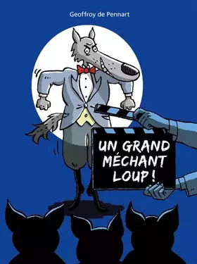 Couverture du produit · Un grand méchant loup !