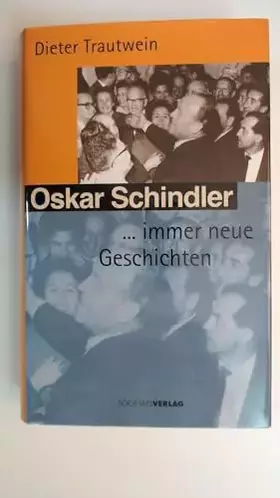 Couverture du produit · Oskar Schindler,... immer neue Geschichten