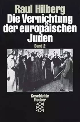 Couverture du produit · Die Vernichtung der europäischen Juden (Band 2)