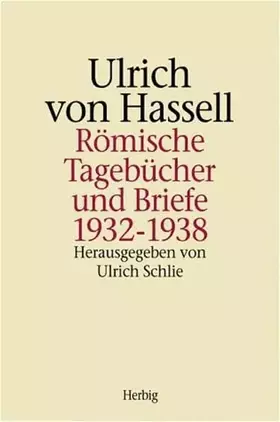 Couverture du produit · Römische Tagebücher und Briefe 1932-1938