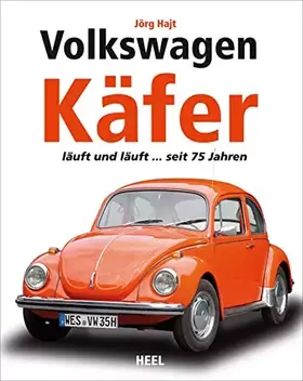 Couverture du produit · Volkswagen Käfer: läuft und läuft ... seit 75 Jahren