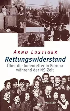Couverture du produit · Rettungswiderstand: Judenretter in Europa während der NS-Zeit