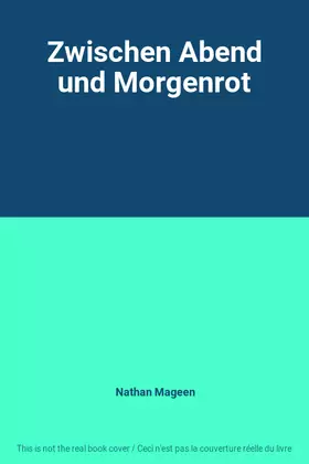 Couverture du produit · Zwischen Abend und Morgenrot