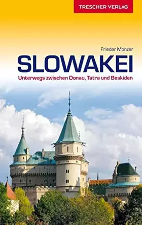 Couverture du produit · Reiseführer Slowakei: Unterwegs zwischen Donau, Tatra und Beskiden