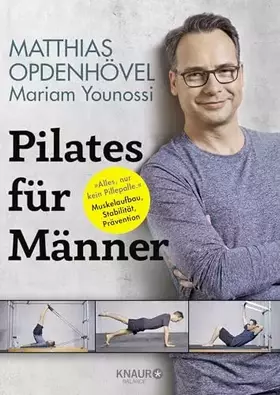 Couverture du produit · Pilates für Männer: "Alles, nur kein Pillepalle." Muskelaufbau, Stabilität, Prävention