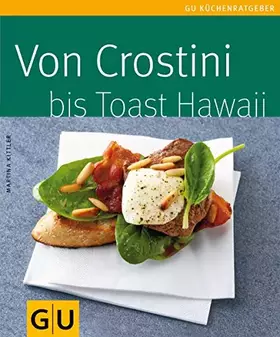 Couverture du produit · Von Crostini bis Toast Hawaii