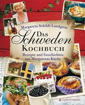 Couverture du produit · Das Schweden-Kochbuch: Rezepte und Geschichten aus Margaretas Küche 106 Rezepte