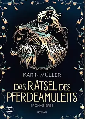 Couverture du produit · Das Rätsel des Pferdeamuletts - Eponas Erbe