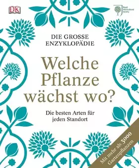 Couverture du produit · Welche Pflanze wächst wo?: Die große Enzyklopädie