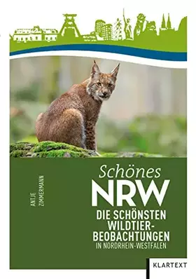 Couverture du produit · Schönes NRW: Die schönsten Wildtierbeobachtungen in Nordrhein-Westfalen