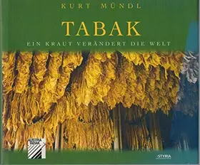 Couverture du produit · Tabak. Ein Kraut verändert die Welt