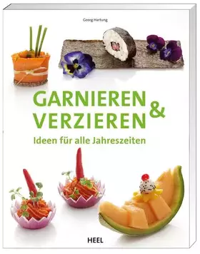 Couverture du produit · Garnieren & Verzieren: Ideen für alle Jahreszeiten