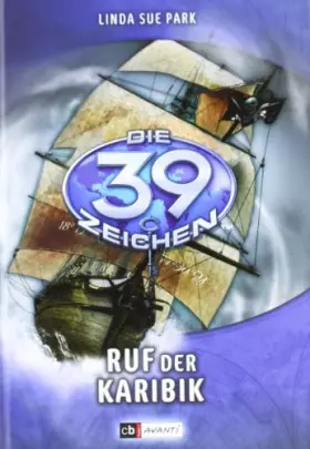 Couverture du produit · Die 39 Zeichen - Ruf der Karibik: Band 9