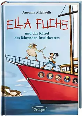 Couverture du produit · Ella Fuchs 2. Ella Fuchs und das Rätsel des fahrenden Inseltheaters