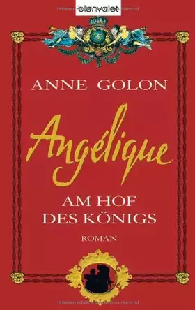 Couverture du produit · Angélique - Am Hof des Königs