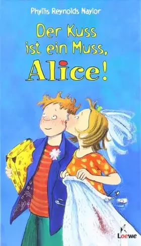 Couverture du produit · Der Kuss ist ein Muss, Alice (Band 8)