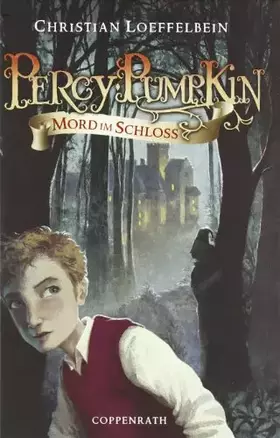 Couverture du produit · Percy Pumpkin. Mord im Schloss