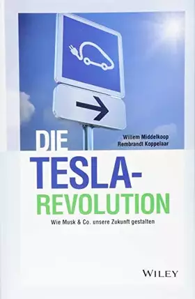 Couverture du produit · Die Tesla-Revolution: Wie Musk & Co. unsere Zukunft gestalten