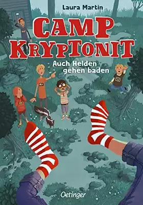 Couverture du produit · Camp Kryptonit: Auch Helden gehen baden