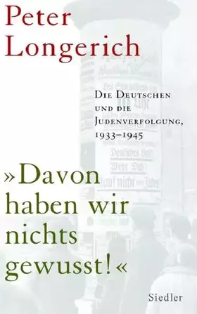Couverture du produit · "Davon haben wir nichts gewusst!" Die Deutschen und die Judenverfolgung 1933-1945