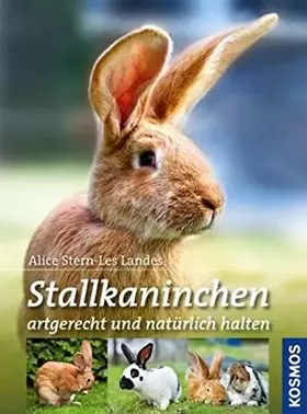 Couverture du produit · Stallkaninchen: artgerecht und natürlich halten