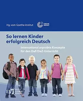 Couverture du produit · So lernen Kinder erfolgreich Deutsch: International erprobte Konzepte für den DaF/DaZ-Unterricht
