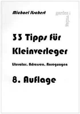 Couverture du produit · 33 Tipps für Kleinverleger: Literatur, Adressen, Anregungen