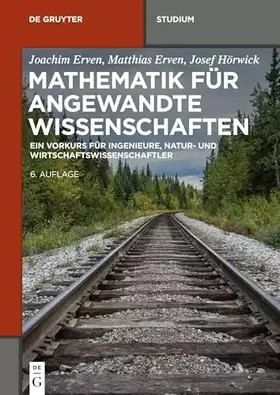 Couverture du produit · Mathematik für angewandte Wissenschaften: Ein Vorkurs für Ingenieure, Natur- und Wirtschaftswissenschaftler (De Gruyter Studium