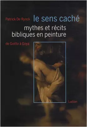 Couverture du produit · Mythes et récits bibliques en peinture de Giotto à Goya