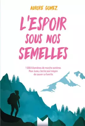 Couverture du produit · L'Espoir sous nos semelles (2018)