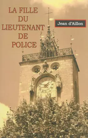 Couverture du produit · La fille du lieutenant de police