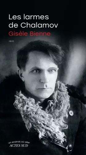Couverture du produit · Les larmes de Chalamov