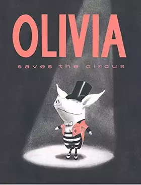 Couverture du produit · Olivia Saves the Circus