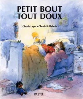 Couverture du produit · Petit bout tout doux