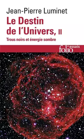 Couverture du produit · Le Destin de l'Univers (Tome 2): Trous noirs et énergie sombre