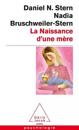 Couverture du produit · Naissance d'une mère
