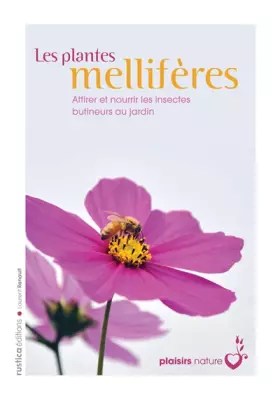 Couverture du produit · LES PLANTES MELLIFERES