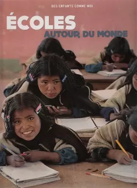 Couverture du produit · Ecoles autour du monde